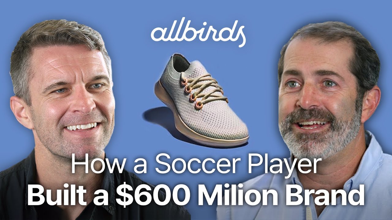 Retired soccer player who built a $600 million shoe brand | Allbirds