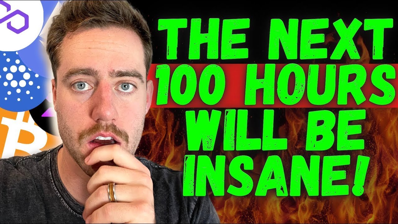THE NEXT 100 HOURS WILL BE INSANE FOR BITCOIN!